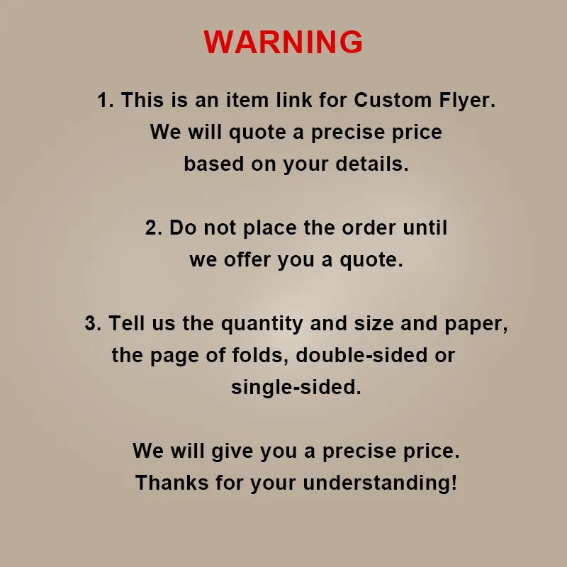WARNING notice for Custom Flyer pricing and order instructions from DsgnTouch Custom Trifold Brochure.
