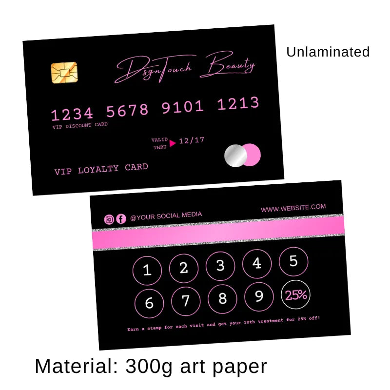Black + pink beauty VIP loyalty card template: unlaminated (300g art paper), with 10-visit 25% off reward, social media links, and expiration date.