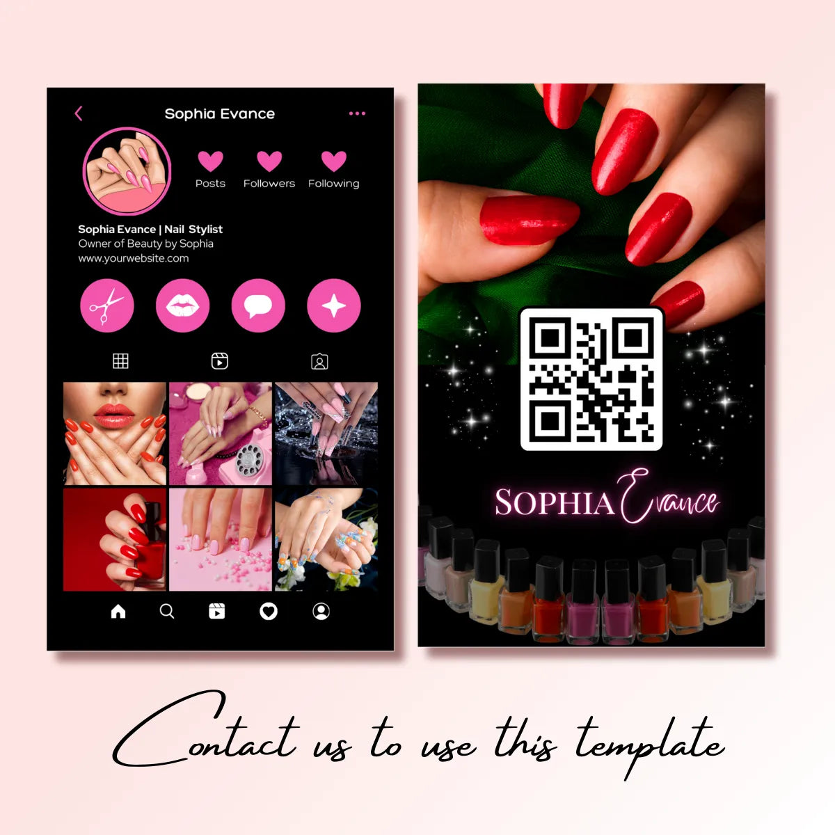 Nail stylist template (Instagram profile + business card): features nail art portfolio, QR code, and contact details; text "Contact us to use this template".